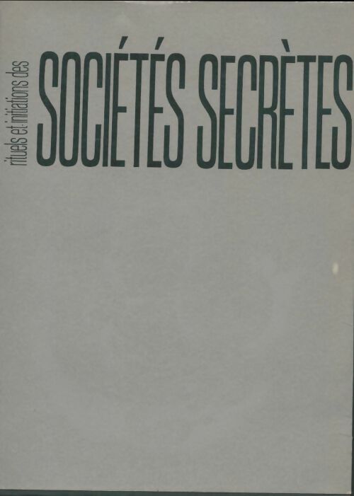 Livrenpoche : Rituels et initiations des sociétés secrètes - Pierre Mariel - Livre