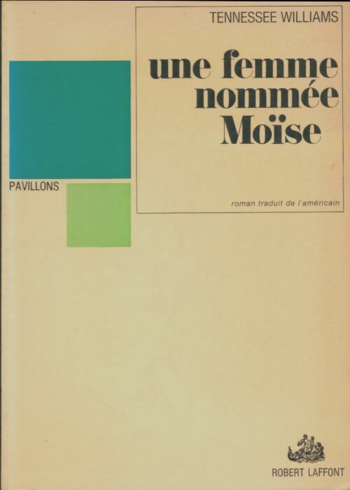 Livrenpoche : Une femme nommée Moïse - Tennessee Williams - Livre