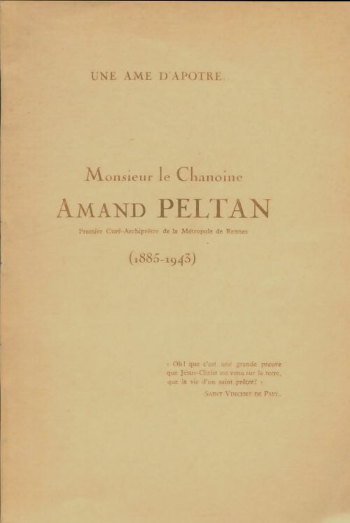 Livrenpoche : Monsieur le Chanoine Amand Peltan - Collectif - Livre