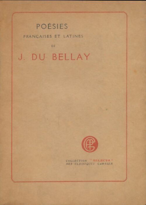 Livrenpoche : Poésies françaises et latines de du Bellay Tome II - Joachim Du Bellay - Livre