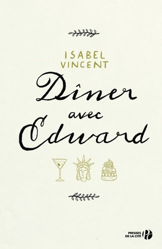 Livrenpoche : Dîner avec Edward - Isabel Vincent - Livre