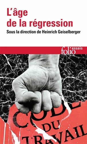 Livrenpoche : L?âge de la régression - Paul Mason - Livre