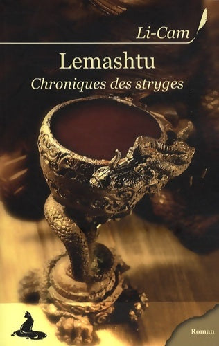 Livrenpoche : Lemashtu / Chroniques des Stryges - Li-Cam - Livre