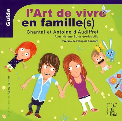 Livrenpoche : L'Art de vivre en famille - Antoine D'Audiffret - Livre