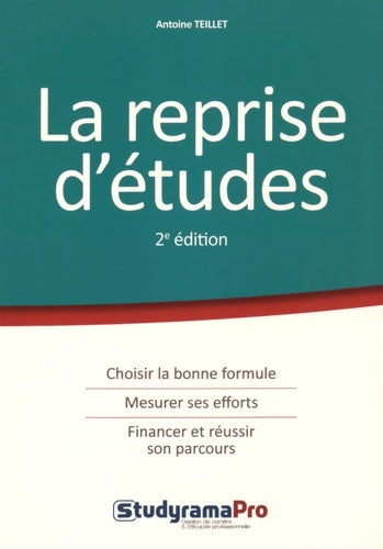 Livrenpoche : La reprise d'études - Antoine Teillet - Livre