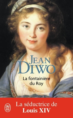 Livrenpoche : La Fontainière du Roy - Jean Diwo - Livre