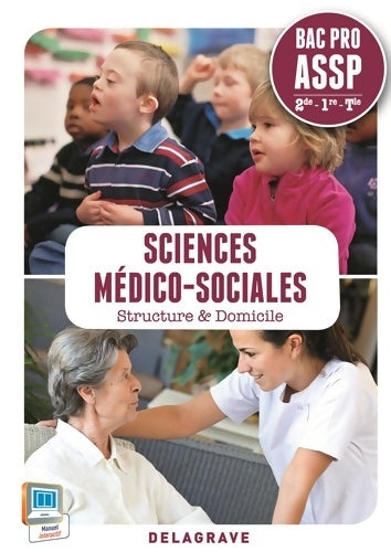 Livrenpoche : Sciences Médico-Sociales Seconde 1re Terminale Bac Pro ASSP . Pochette élève - Sandrine Bornerie - Livre