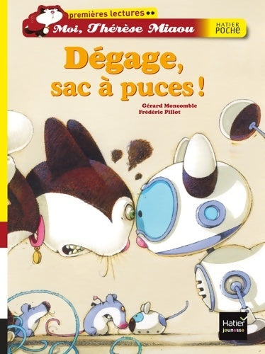 Livrenpoche : Dégage sac à puces ! - Gérard Moncomble - Livre