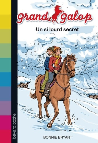 Livrenpoche : Un si lourd secret - Bonnie Bryant - Livre