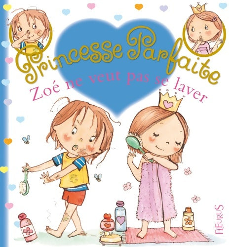 Livrenpoche : Zoé ne veut pas se laver Tome XXII : N°22 - Fabienne Blanchut - Livre