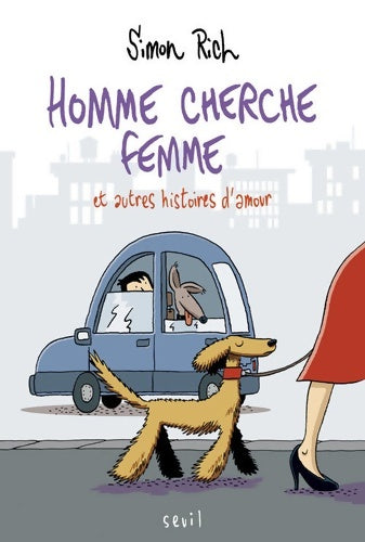 Livrenpoche : Homme cherche femme : Et autres histoires d'amour - Simon Rich - Livre