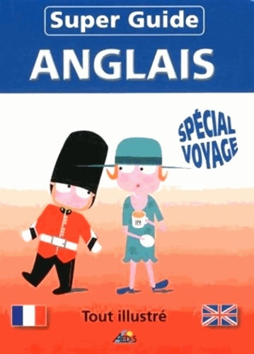Livrenpoche : SGANG - Super Guide ANGLAIS - Spécial voyage - Henri Medori - Livre