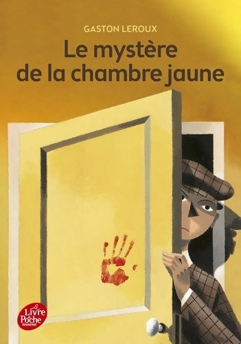 Livrenpoche : Le mystère de la chambre jaune - texte intégral - Gaston Leroux - Livre