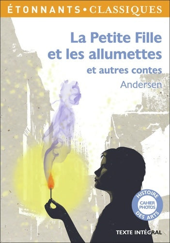 Livrenpoche : Petite fille et les allumettes : Et autres contes - Hans Christian Andersen - Livre