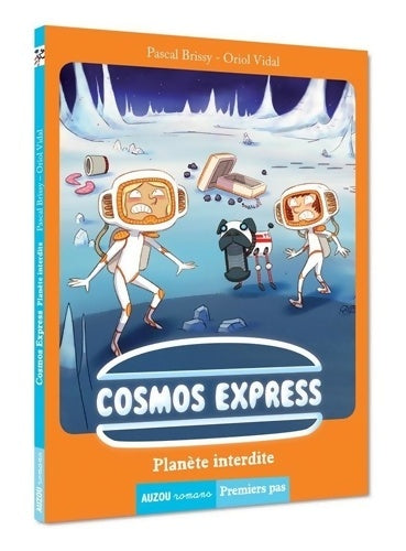 Livrenpoche : Cosmos Express - Planète interdite - Pascal Brissy - Livre