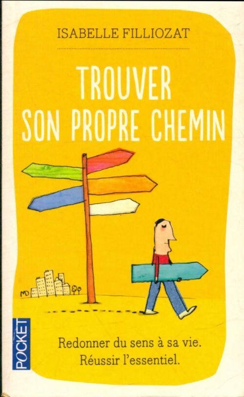 Livrenpoche : Trouver son propre chemin - Isabelle Filliozat - Livre
