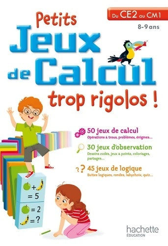 Livrenpoche : Petits jeux de calcul du CE2 au CM1 - cahier de vacances - Michèle Lecreux - Livre