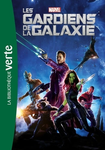Livrenpoche : Bibliothèque Marvel 11 - Les Gardiens de la Galaxie - Marvel - Livre