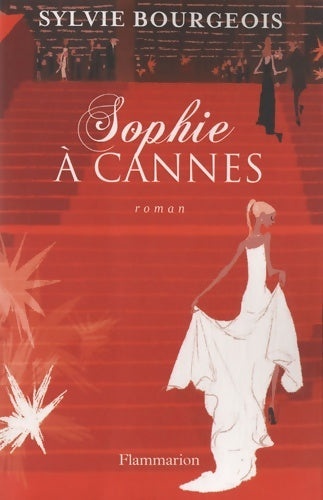 Livrenpoche : Sophie à Cannes - Sylvie Bourgeois - Livre