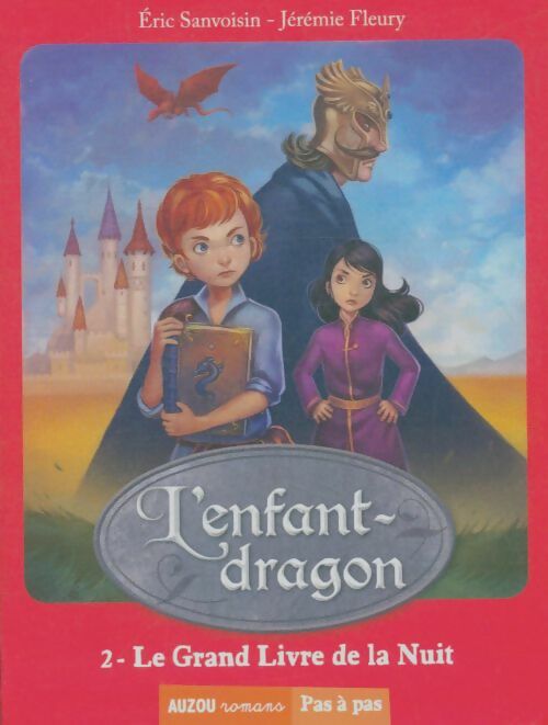 Livrenpoche : L'enfant-dragon Tome II Le grand livre de la nuit - Sanvoisin - Livre