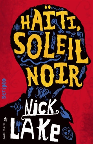 Livrenpoche : Haïti soleil noir - Nick Lake - Livre