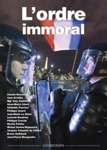 Livrenpoche : L´ordre immoral - Michel De Jaeghere - Livre