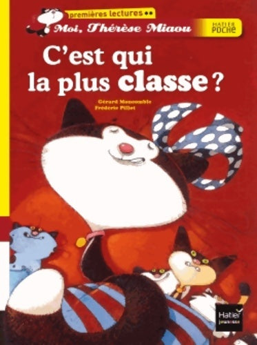 Livrenpoche : C'est qui la plus classe ? - Gérard Moncomble - Livre