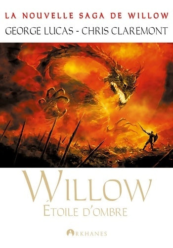 Livrenpoche : Willow t03 : Étoile d'ombre - Lucas+claremont - Livre