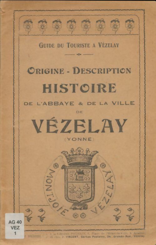 Livrenpoche : Histoire de l'abbaye & de la ville de Vézelay - Xxx - Livre