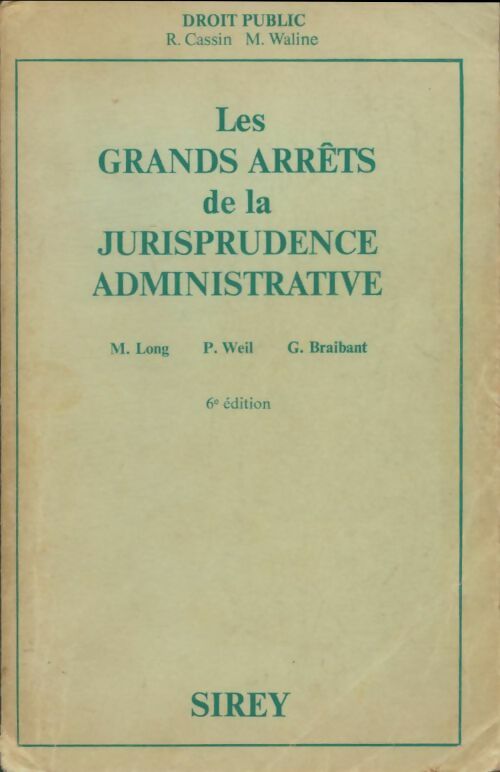 Livrenpoche : Les grands arrêts de la jurisprudence administrative - René Cassin - Livre