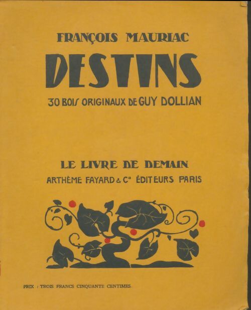 Livrenpoche : Destins - François Mauriac - Livre