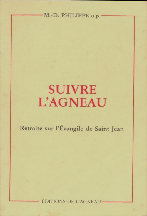 Livrenpoche : Suivre l'agneau - M.D Philippe - Livre