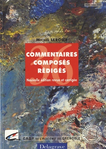 Livrenpoche : Commentaires composés rédigés - Michel Leroux - Livre
