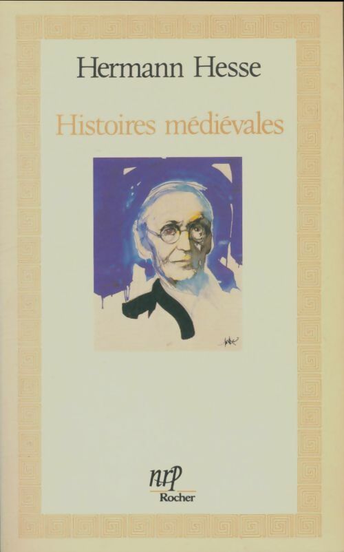 Livrenpoche : Histoires médiévales - Hermann Hesse - Livre