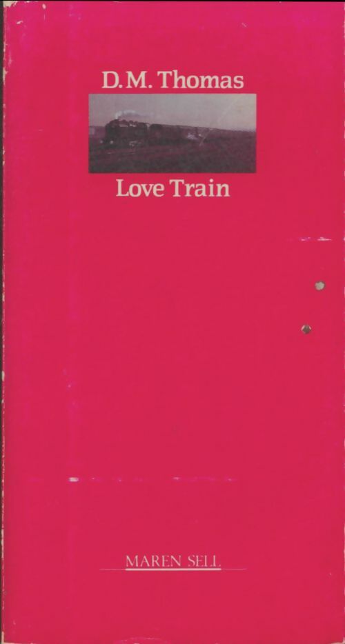 Livrenpoche : Love train - Donald Michael Thomas - Livre