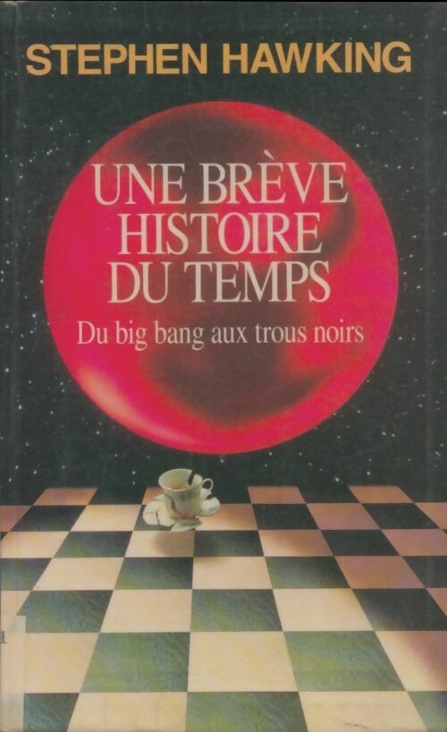 Livrenpoche : Une brève histoire du temps. Du big bang au trou noir - Stephen Hawking - Livre