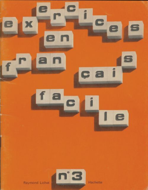 Livrenpoche : Exercices en français facile cahier n°3 - Raymond Lichet - Livre