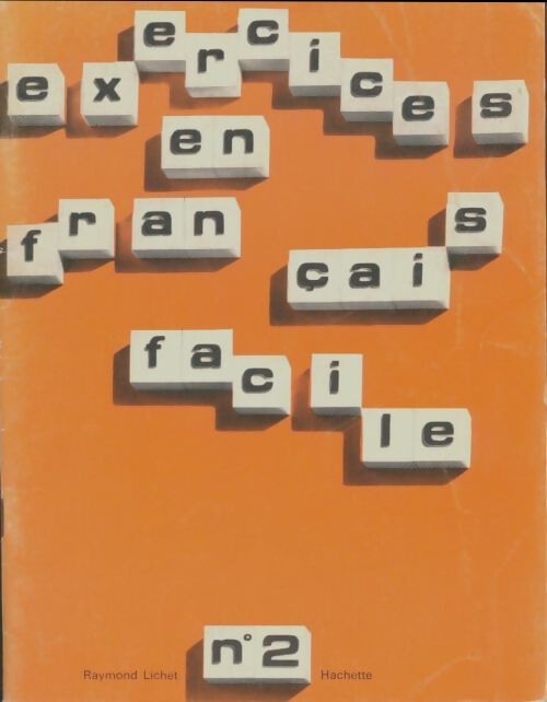 Livrenpoche : Exercices en Français facile cahier n°2 - Raymond Lichet - Livre