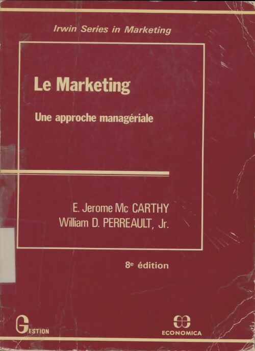 Le marketing - E. Jerome Mccarthy -  Economica - Livre