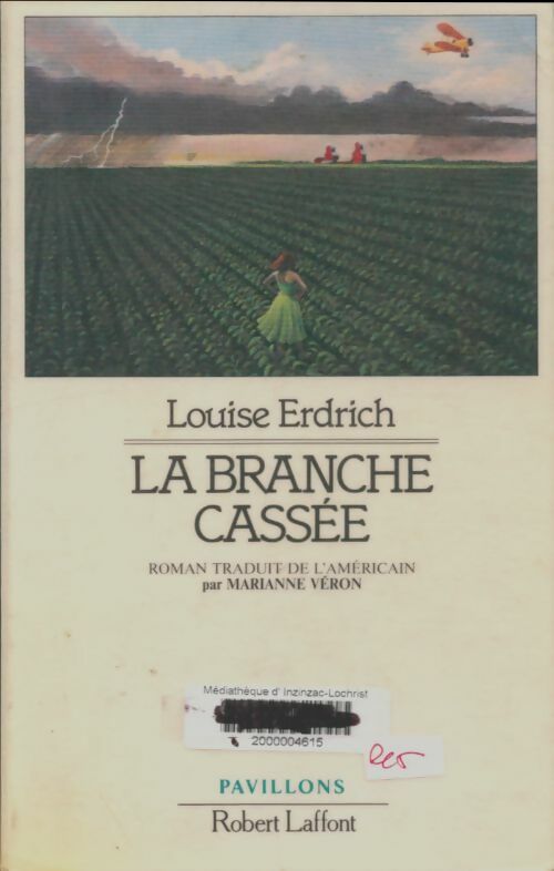 Livrenpoche : La branche cassée - Louise Erdrich - Livre