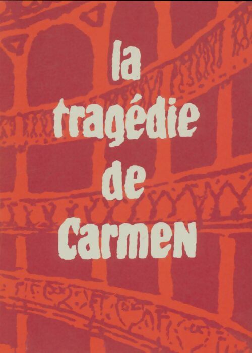 Livrenpoche : La tragédie de Carmen - Prosper Mérimée - Livre