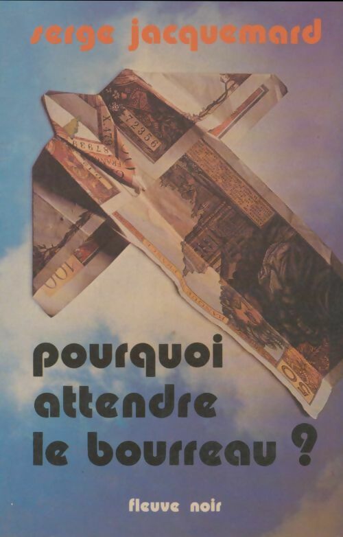 Livrenpoche : Pourquoi attendre le bourreau ? - Serge Jacquemard - Livre
