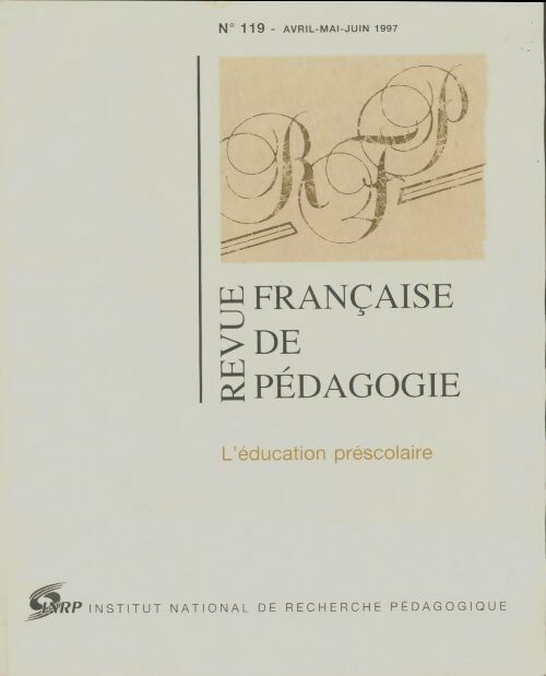 Livrenpoche : Revue française de pédagogie n°119 : L'éducation préscolaire - Collectif - Livre