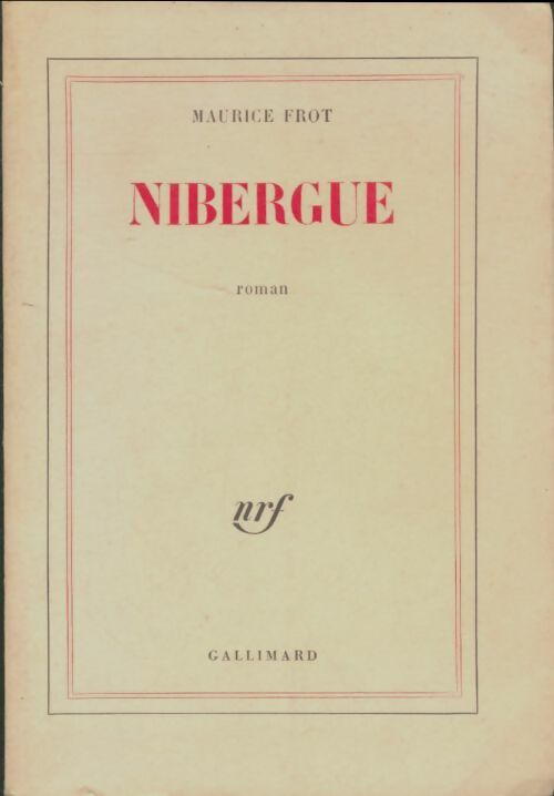 Livrenpoche : Nibergue - Maurice Frot - Livre