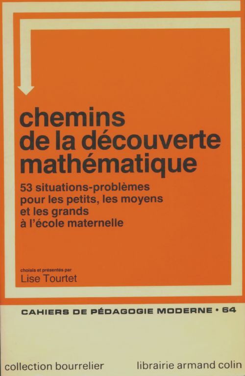 Livrenpoche : Chemins de la découverte mathématique - L. Tourtet - Livre