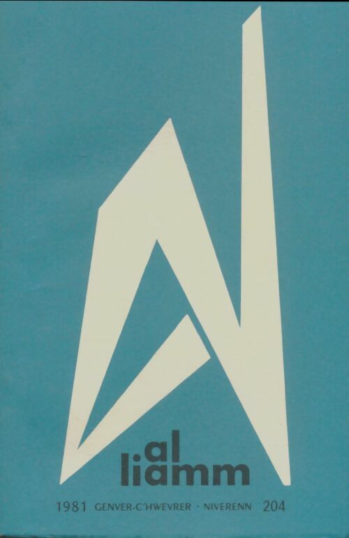 Livrenpoche : Al liamm n°204 - Collectif - Livre