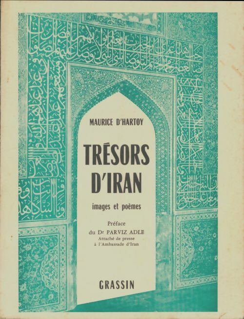Livrenpoche : Trésors d'Iran - Maurice D'Hartoy - Livre