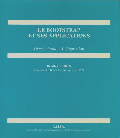 Livrenpoche : Le bootstrap et ses applications : Discrimination & régression - Bradley Efron - Livre