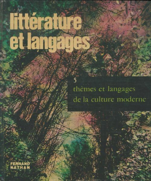 Livrenpoche : Littérature et langages Tome V : Thèmes et langages - Collectif - Livre