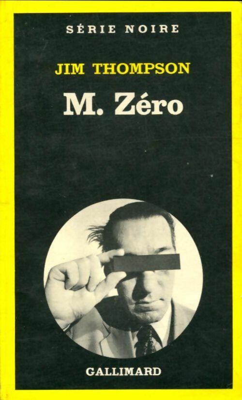 Livrenpoche : Monsieur Zéro - Jim Thompson - Livre
